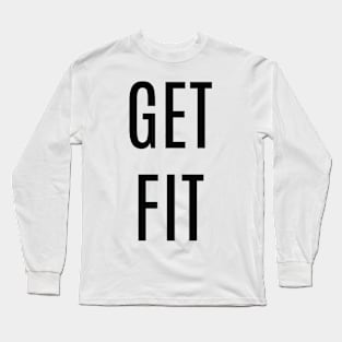 Get Fit Long Sleeve T-Shirt